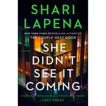 Pre-Owned She Didn't See It Coming: A Novel, 9780593832448, 0593832442, Hardcover,