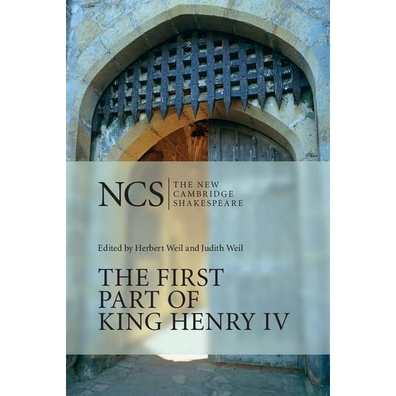 New Cambridge Shakespeare Ncs: First Part King Henry IV 2ed, (Paperback)