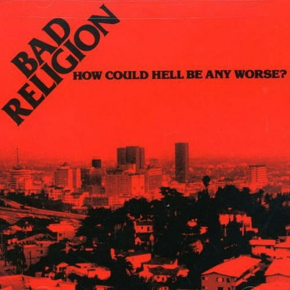 Bad Religion - How Could Hell Be Any Worse - Music & Performance - CD