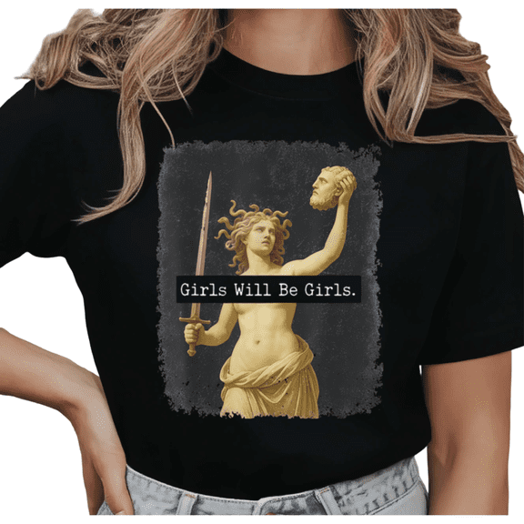 Women's Girls Will Be Girls Mythology Graphic Feminist Comfortable T Shirt Short Sleeve Round Neck Top Black S-5XL