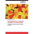 thumbnail image 2 of Conocimiento y M Todo Cient Fico En Econom a, 2 of 2