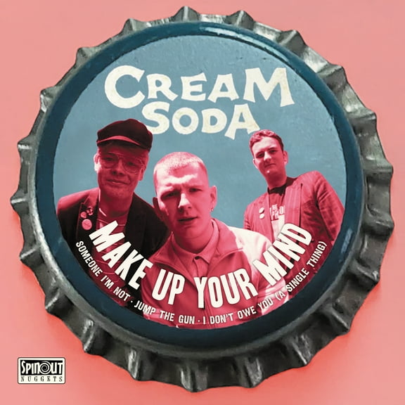 Cream Soda - Make Up Your Mind - Music & Performance - Vinyl [7-Inch]
