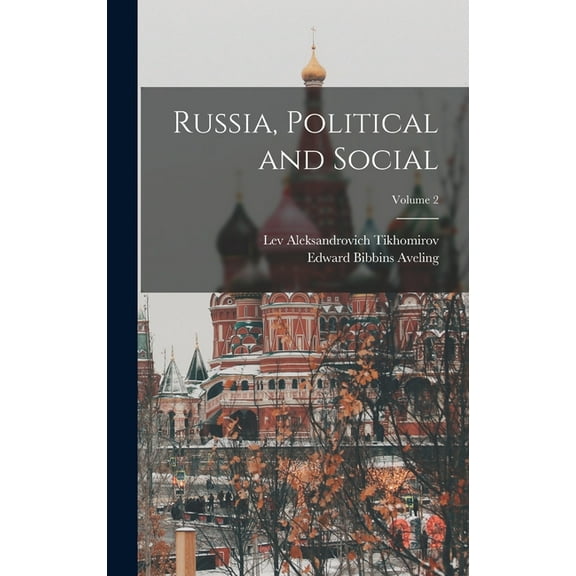 Russia, Political and Social; Volume 2 (Hardcover)