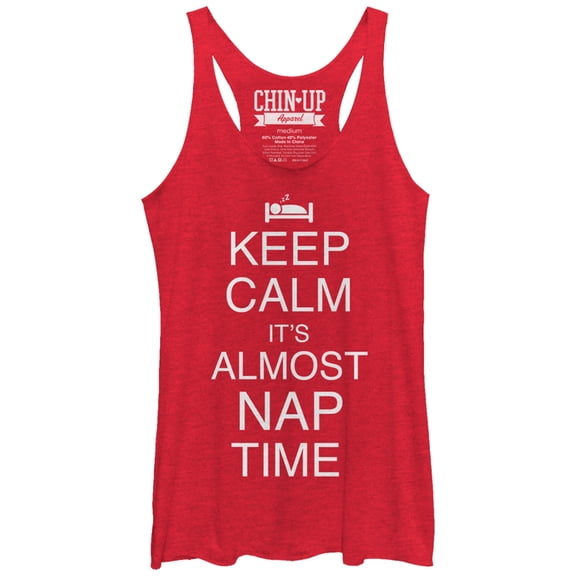 Women's CHIN UP Keep Calm It's Almost Nap Time  Racerback Tank Top Red Heather Small