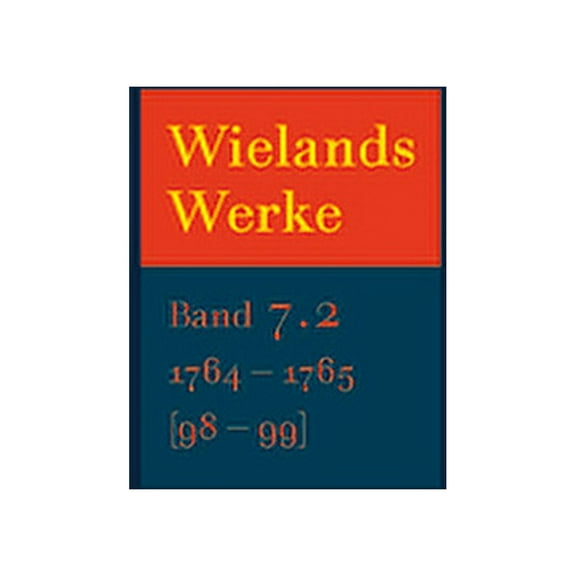 Apparat: Der Sieg Der Natur Über Die Schwärmerey, Oder Die Abentheuer Des Don Sylvio Von Rosalva / Comische Erzählungen., (Hardcover)