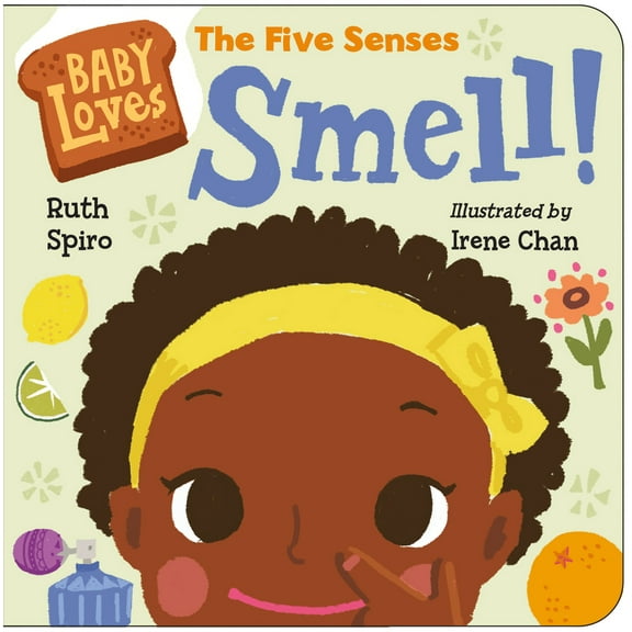 Pre-Owned Baby Loves the Five Senses: Smell! (Board book) 1623541530 9781623541538