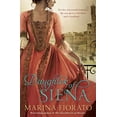 thumbnail image 1 of Pre-Owned Daughter of Siena (Paperback) 1848545622 9781848545625, 1 of 1