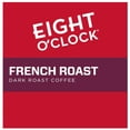 thumbnail image 3 of Eight O'Clock French Roast K-Cup Coffee Pods, Dark Roast, 12 Ct., 3 of 11