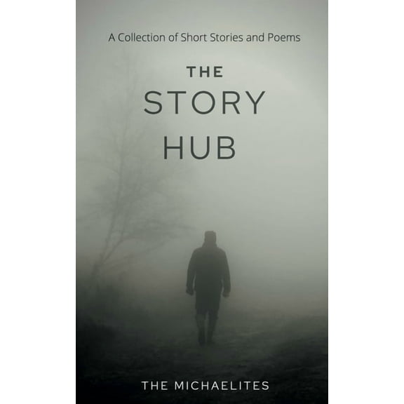 The Story Hub, (Paperback)