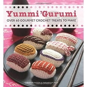 Pre-Owned Yummi 'Gurumi : Over 60 Gourmet Crochet Treats to Make 9780740792601