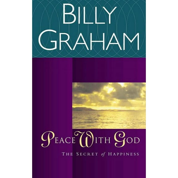 Peace with God: The Secret of Happiness, (Paperback)