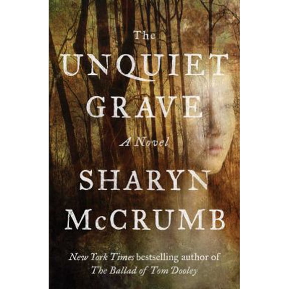 Pre-Owned The Unquiet Grave (Hardcover) 1476772878 9781476772875