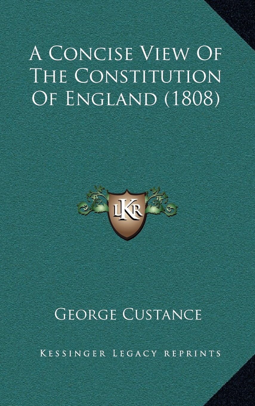 A Concise View of the Constitution of England (1808)