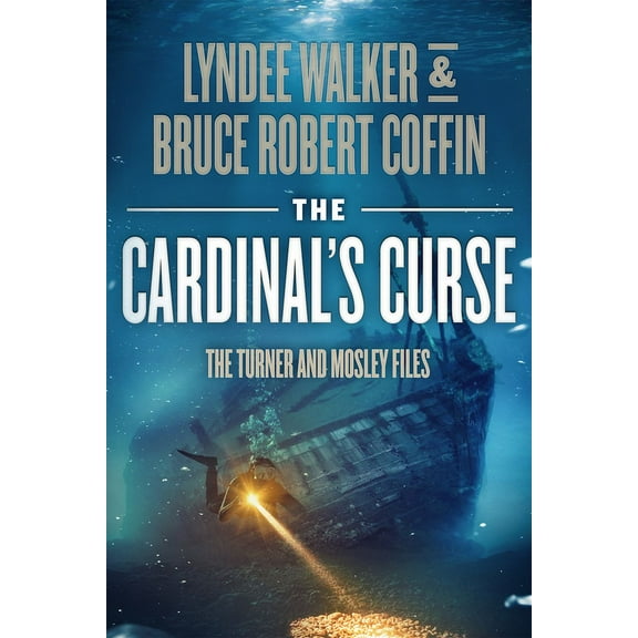 Turner and Mosley Files The Cardinal's Curse, Book 2, (Paperback)
