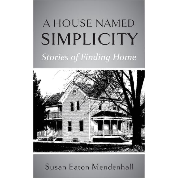 A House Named Simplicity (Paperback)