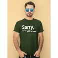 thumbnail image 2 of Sorry I'm Late Quote. T-Shirt Men -Image by Shutterstock, Male Medium, 2 of 4
