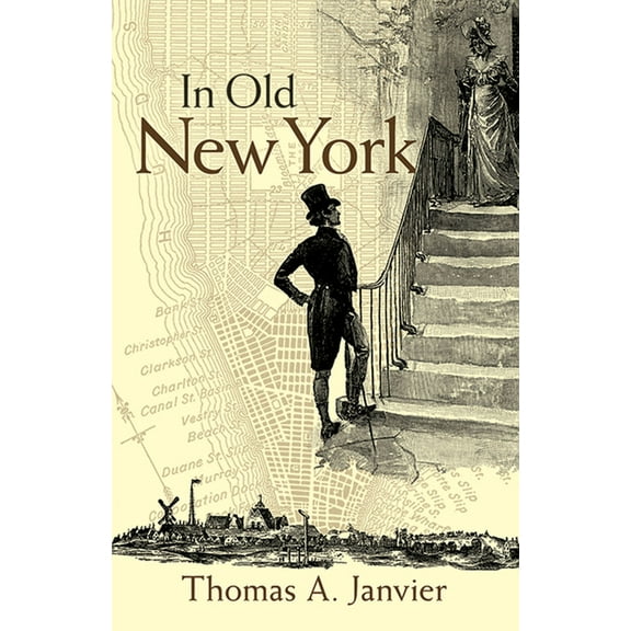New York City In Old New York, (Paperback)