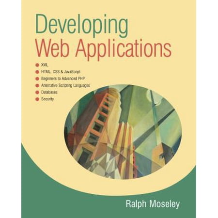 Pre-Owned Developing Web Applications (Paperback) 0470017198 9780470017197