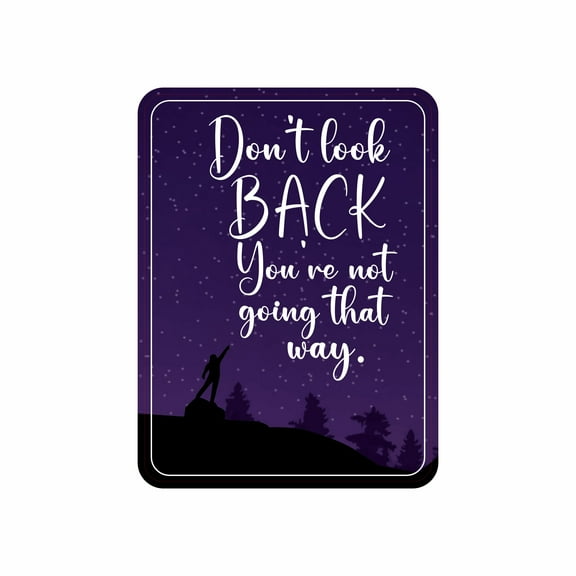 Portrait Round Plus Don't Look Back You're Not Going That Way Wall or Door Sign | Inspiration and Motivation Affirmation Quotes - Small