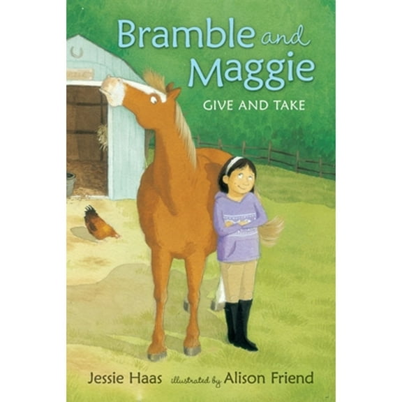 Bramble and Maggie Give and Take (Hardcover)