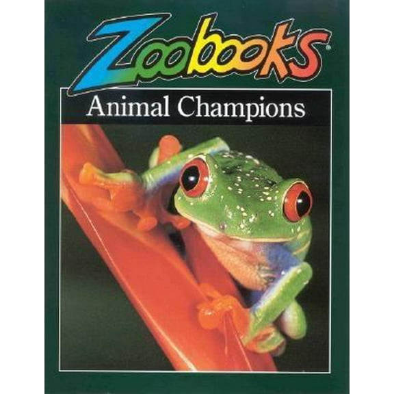 Pre-Owned Animal Champions (Paperback) 0937934194 9780937934197