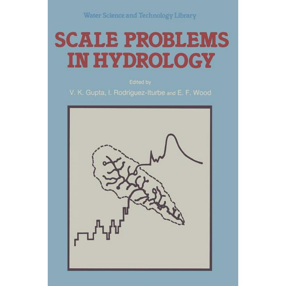Water Science and Technology Library Scale Problems in Hydrology Runoff Generation and Basin