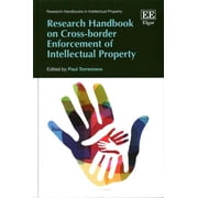Research Handbook on Cross-border Enforcement of Intellectual Property