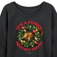 thumbnail image 3 of National Lampoon's Christmas Vacation - It's A Funny Squeaky Sound - Women's Lightweight French Terry Long Sleeve Shirt, 3 of 5