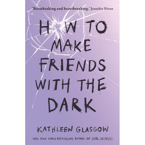 Pre-Owned How to Make Friends with the Dark: From the bestselling author of TikTok sensation Girl in Pieces Paperback
