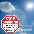 thumbnail image 6 of Stop Smoking This Is a Smoke Free Octagon Sign Weather Resistant Made in the USA, 6 of 6