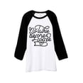 thumbnail image 1 of No Talkie Before Coffee Unisex 3/4 Sleeves Baseball Raglan T-Shirt Tee White Black X-Small, 1 of 4