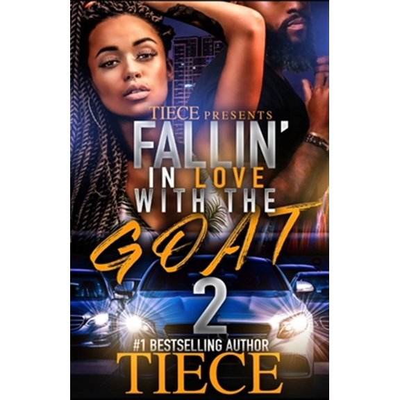 Pre-Owned Falling In Love With The Goat 2: Urban Fiction Love Story (Paperback) by Tiece