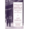 thumbnail image 1 of Pre-Owned Twilight of the Idols: Recollections of a Lost Yugoslavia (Paperback) 1877727512 9781877727511, 1 of 1