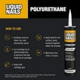 thumbnail image 2 of Liquid Nails Polyurethane 10 oz. Interior and Exterior Construction Adhesive, 2 of 6
