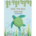 thumbnail image 1 of Libro para colorear God, The Sea, And Me publicado de forma independiente, 1 of 1