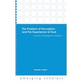 thumbnail image 2 of Emerging Scholars The Problem of Perception and the Experience of God: Toward a Theological Empiricism, (Hardcover), 2 of 2
