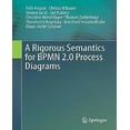 thumbnail image 1 of Une Sémantique Rigoureuse pour Diagrammes de Processus Bpmn 2.0 (2014), 1 of 2