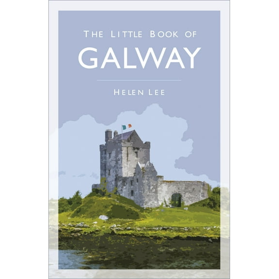 The Little Book of Galway, (Paperback)