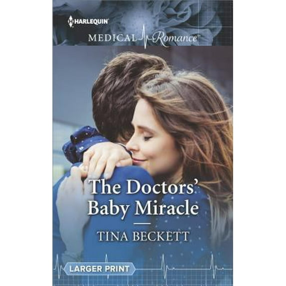 Pre-Owned The Doctors' Baby Miracle (Mass Market Paperback) 1335663347 9781335663344