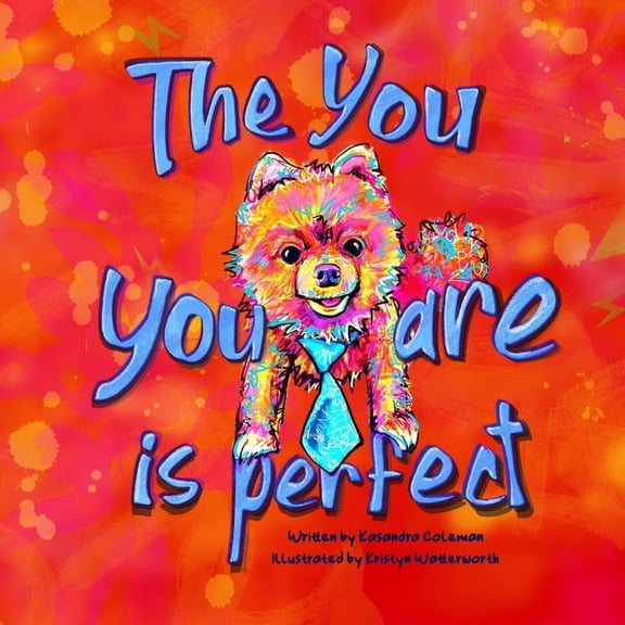 The You You Are Is Perfect, (Paperback)
