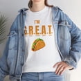thumbnail image 6 of DJH Apparel | I'm G.R.E.A.T. (Excited About Tacos)  Funny  T-shirt, 6 of 7