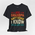thumbnail image 4 of Ask Grandpa Anything - Dads T-Shirt, Fathers Day Shirt, Dad Birthday Gift, Cool Gift for Dads, Gift for Dad, Husband Gift, Gift for him, 4 of 11