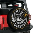 thumbnail image 3 of Lotusprinthandmade Have The Day You Deserve Peace Skeleton Hand Spare Tire Cover Without Backup Camera Hole 6 Sizes (35 in.), 3 of 7