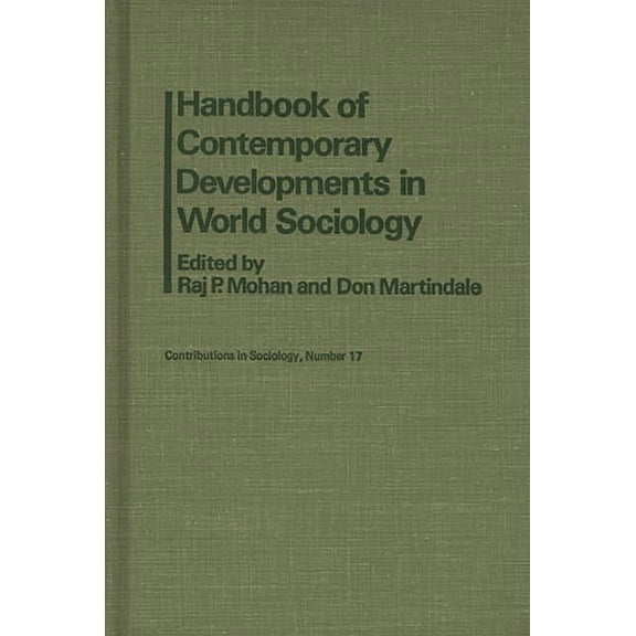 Controversies in Science Handbook of Contemporary Developments in World Sociology, (Hardcover)