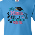 thumbnail image 4 of Inktastic My Mommy Did It and She Did it For Me with Graduation Cap Youth T-Shirt, 4 of 5