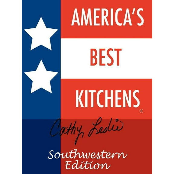 America's Best Kitchens. Southwestern Edition, (Paperback)