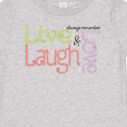 thumbnail image 4 of Inktastic Live, Laugh, Love Boys Baby T-Shirt, 4 of 5