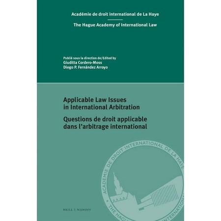 Centre for Studies and Research in Inter Applicable Law Issues in International Arbitration / Questions de Droit Applicable Dans l Arbitrage International Book 25 (Hardcover)