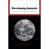 Developing Animals: Wildlife and Early American Photography, (Paperback)