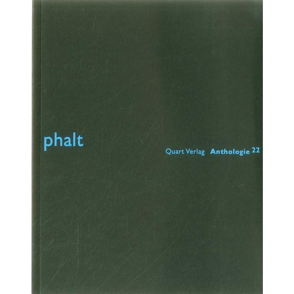 Phalt : Anthologie 22 (Paperback)